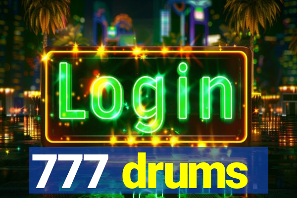 777 drums